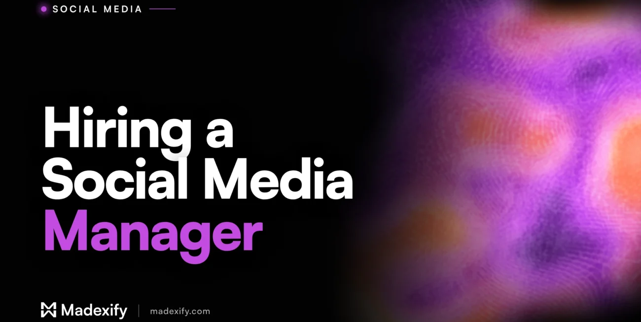 Madexify article cover reading "Hiring a Social Media Manager" in white and purple type on a black background with a liquid purple and coral gradient.