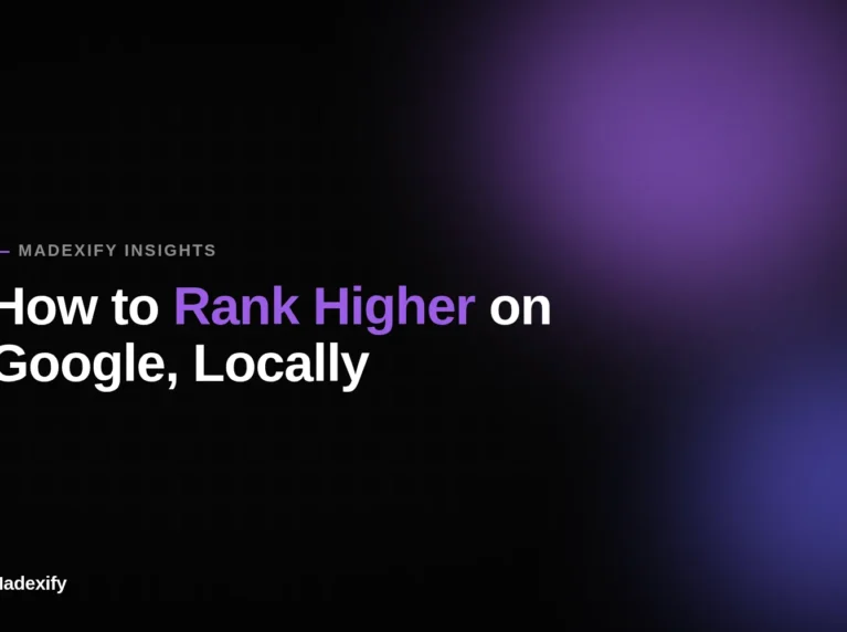 Blog cover graphic: How to rank higher on Google locally - Melbourne local SEO guide by Madexify
