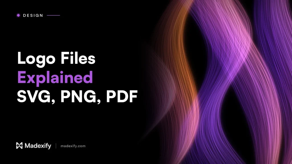 Madexify blog cover: Logo Files Explained, SVG, PNG, PDF