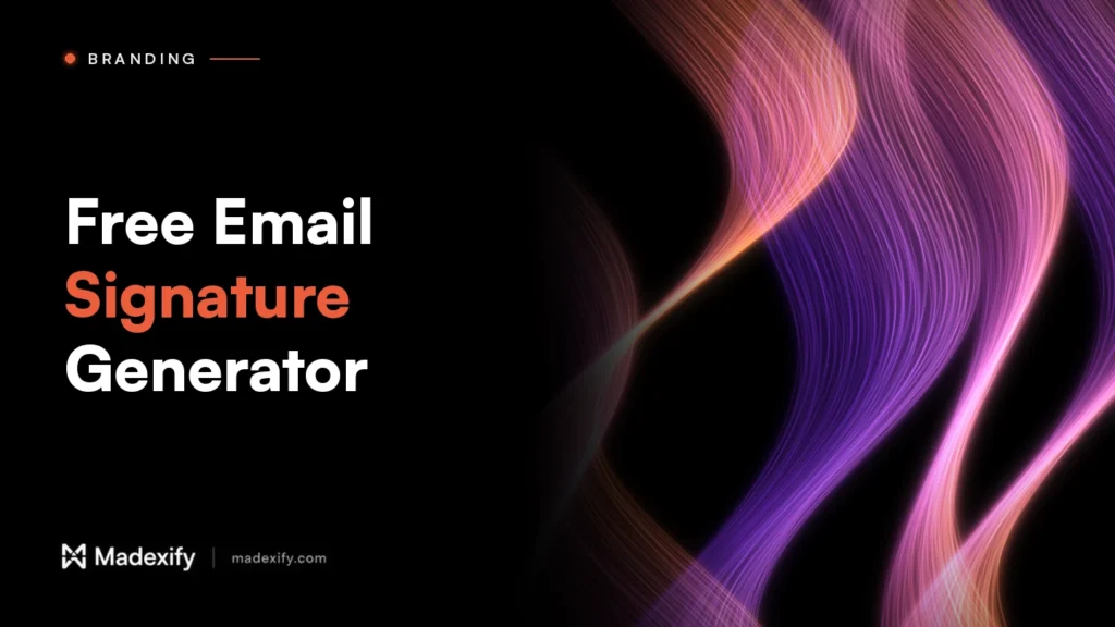 Madexify blog cover: Free Email Signature Generator