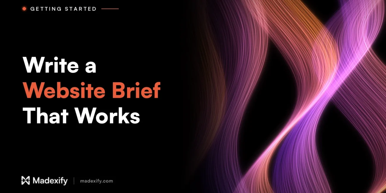 Madexify blog cover: Write a Website Brief That Works