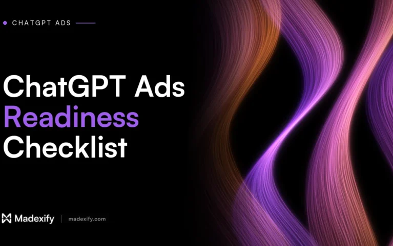 Madexify blog cover: ChatGPT Ads Readiness Checklist
